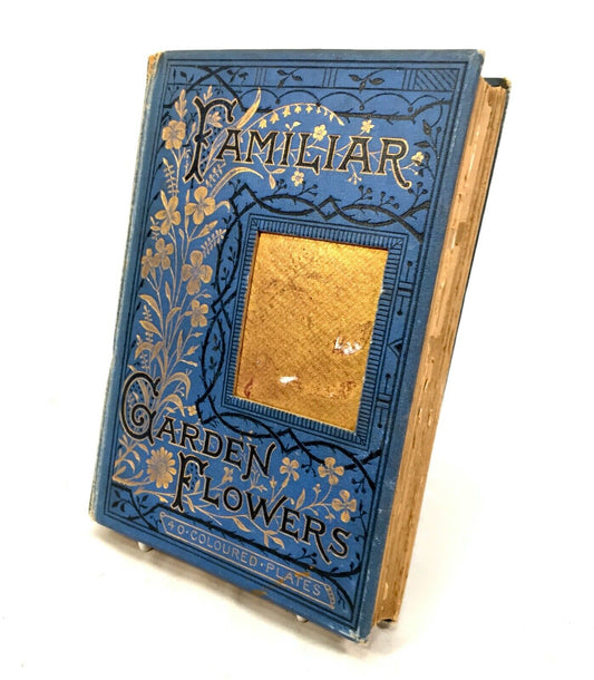 Antique Familiar Garden Flowers Colour Picture Plate Book By F. E. Hulme