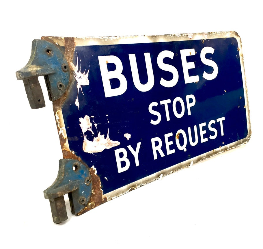 Antique Double Sided Blue & White Enamel Bus Stop Sign Busses Stop By Request