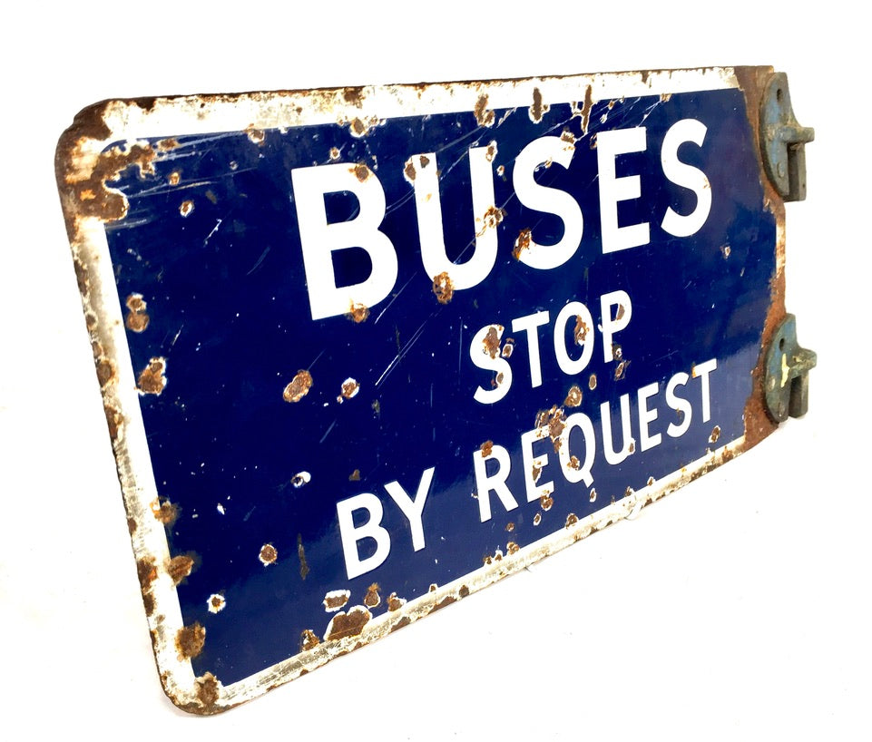Antique Double Sided Blue & White Enamel Bus Stop Sign Busses Stop By Request