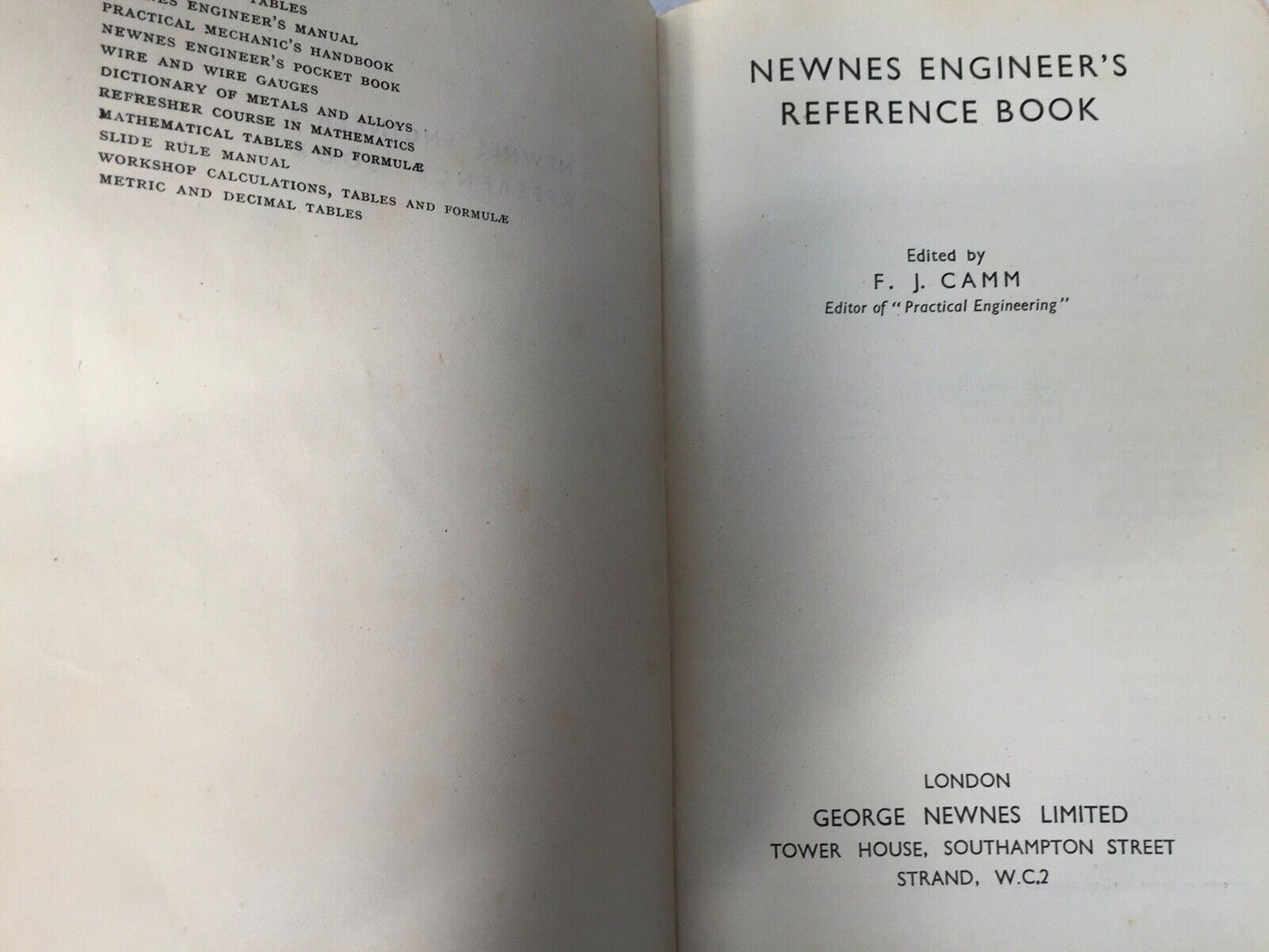 Newnes Engineers Toolbox Reference Book By F J Camm 3rd Edition Published 1949
